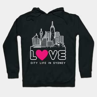 Love City Life in Sydney Hoodie